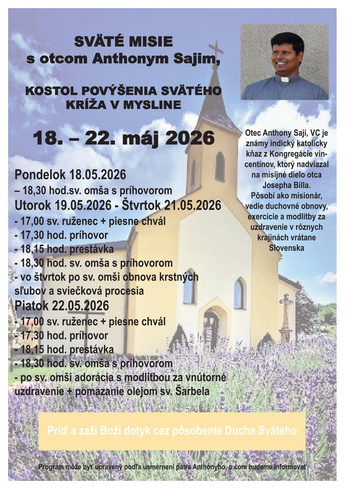 Fotka - Sväté misie s otcom Anthonym Sajim