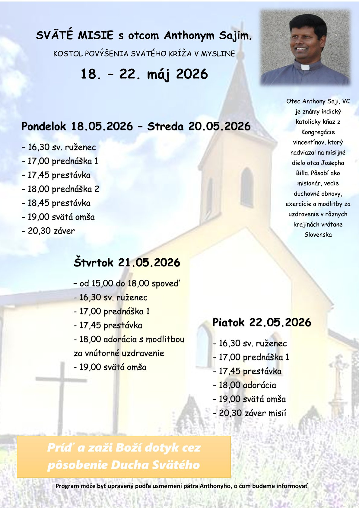 Fotka - Sväté misie s otcom Anthonym Sajim